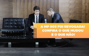 A Mp 905 Foi Revogada Confira O Que Mudou E O Que Nao - Contabilidade em Nova Iguaçu - RJ | AS Calvete Contabilidade