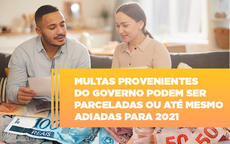 Vai Um Pouco De Folego Multas Do Governo Podem Ser Parceladas - Contabilidade em Nova Iguaçu - RJ | AS Calvete Contabilidade