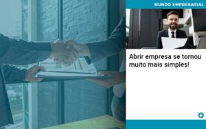 Abrir Empresa Se Tornou Muito Mais Simples - Contabilidade em Nova Iguaçu - RJ | AS Calvete Contabilidade