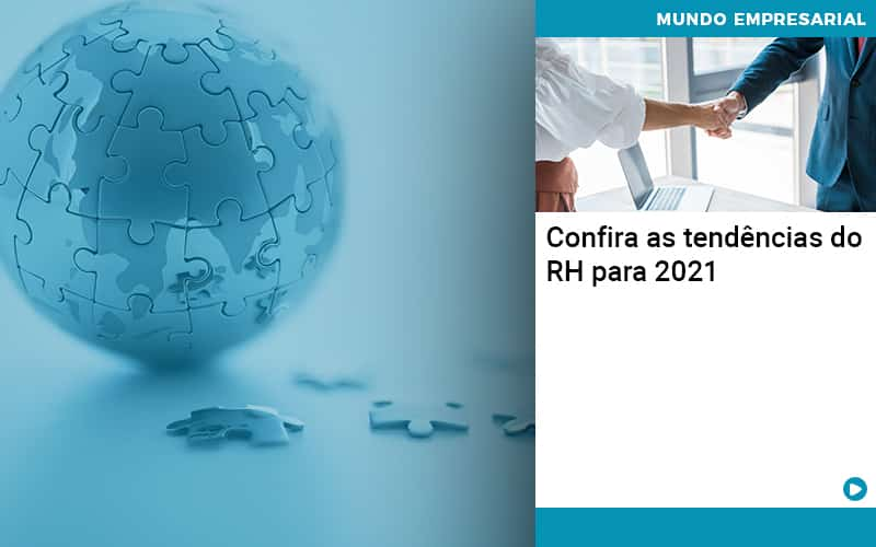 Confira As Tendencias Do Rh Para 2021 Abrir Empresa Simples - Contabilidade em Nova Iguaçu - RJ | AS Calvete Contabilidade